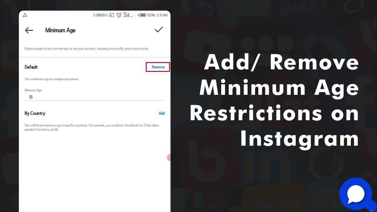 How To Add/ Remove Minimum Age Restrictions On Instagram