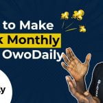 how to make money with Owodaily