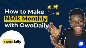how to make money with Owodaily