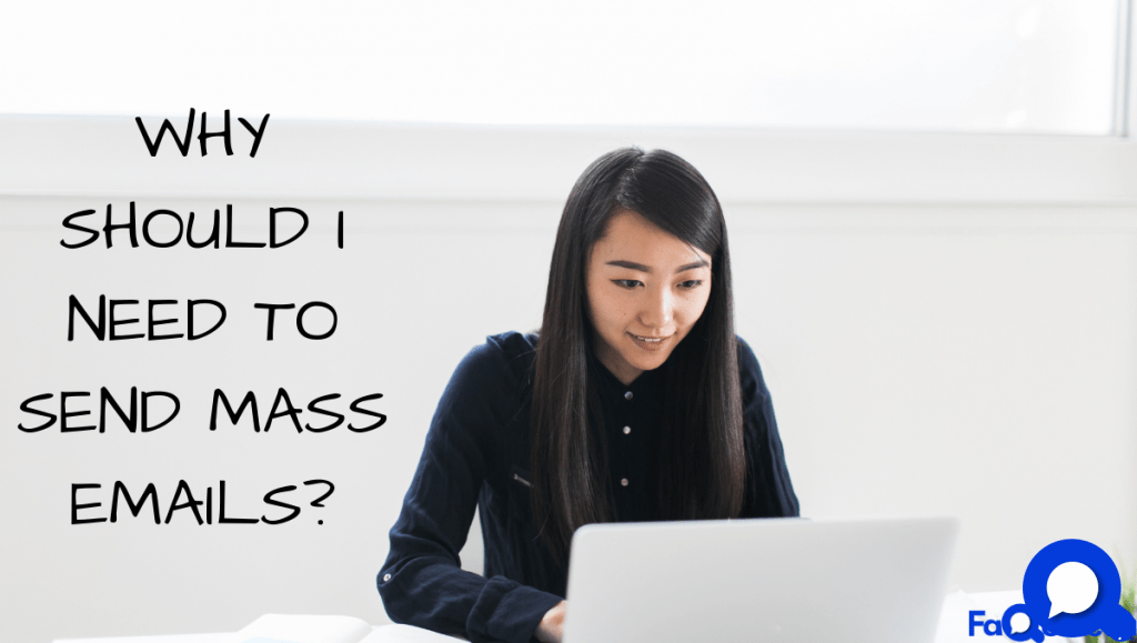 How To Send Mass Emails With Ease in 2022