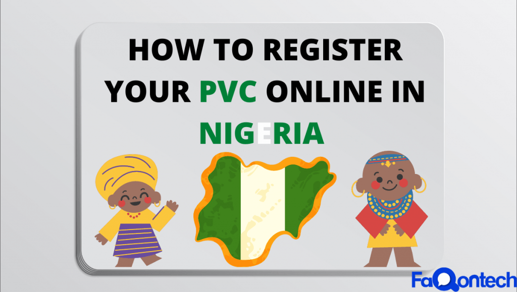 How To Register Your PVC Online in Nigeria - The Best Guide on The Internet! (2022)