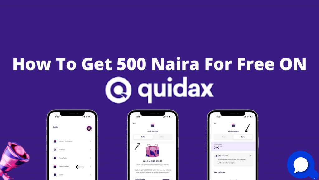 How To Get 500 Naira For Free on Quidax!