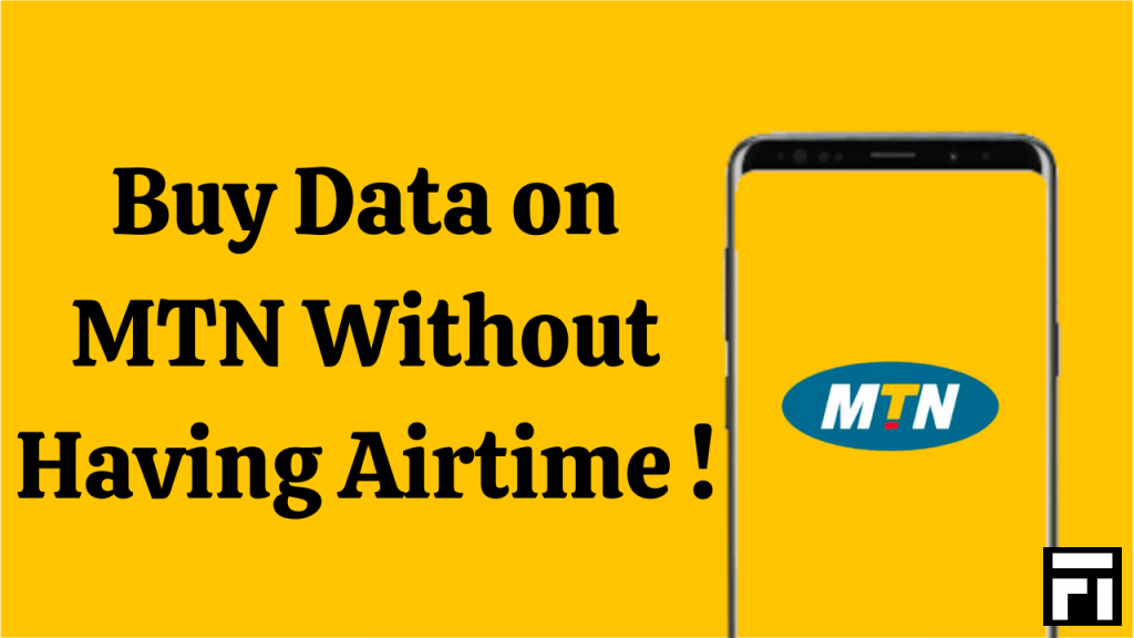 How To Buy Data on MTN Without Having Airtime (2023) Faqontech