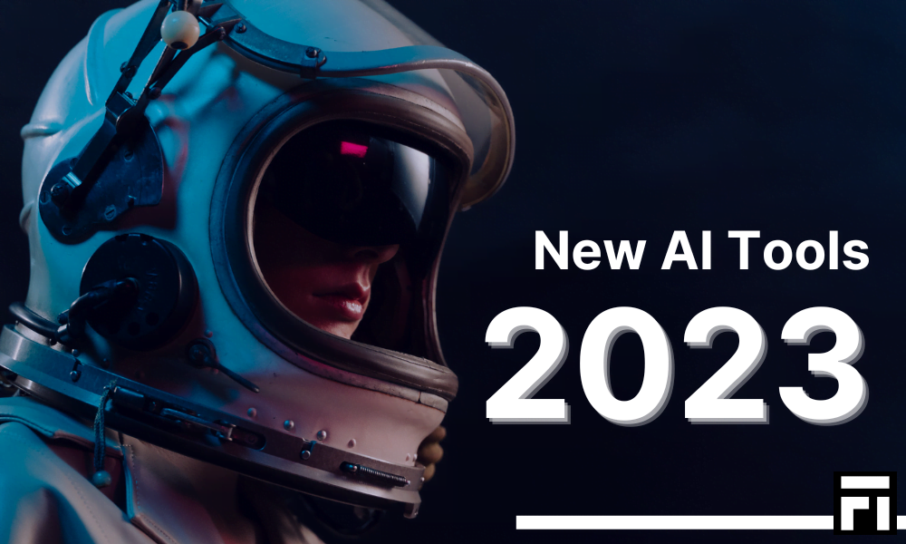 25 New AI Tools you should Know for 2023 Faqontech