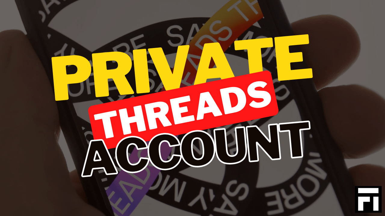 How to Make Your Threads Account Private - Faqontech